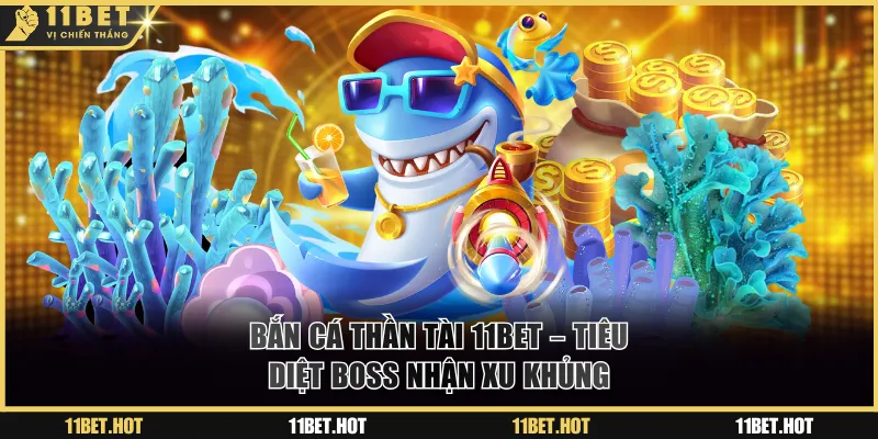 Bắn cá Thần Tài