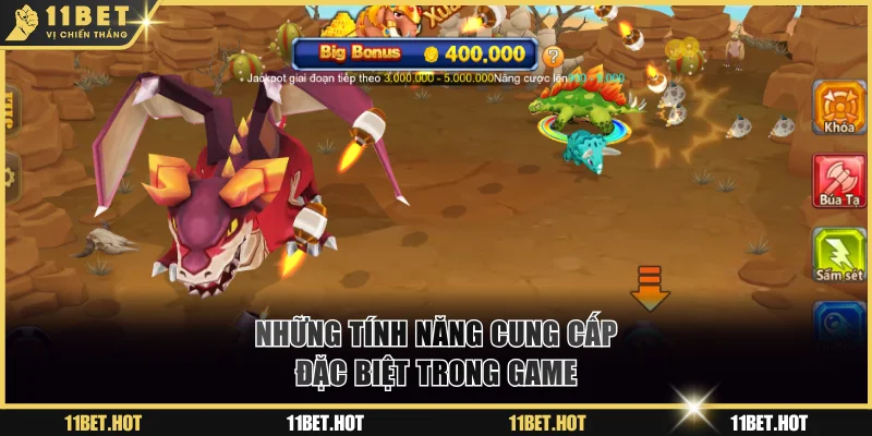 Những tính năng cung cấp đặc biệt trong game