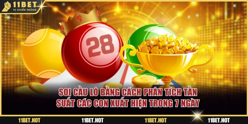 Soi cầu lô bằng cách phân tích tần suất các con xuất hiện trong 7 ngày