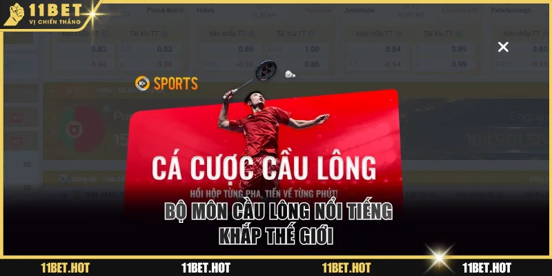 Trải nghiệm bộ môn cầu lông phổ biến thế giới