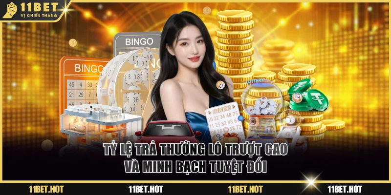 Tỷ lệ trả thưởng lô trượt cao và minh bạch tuyệt đối